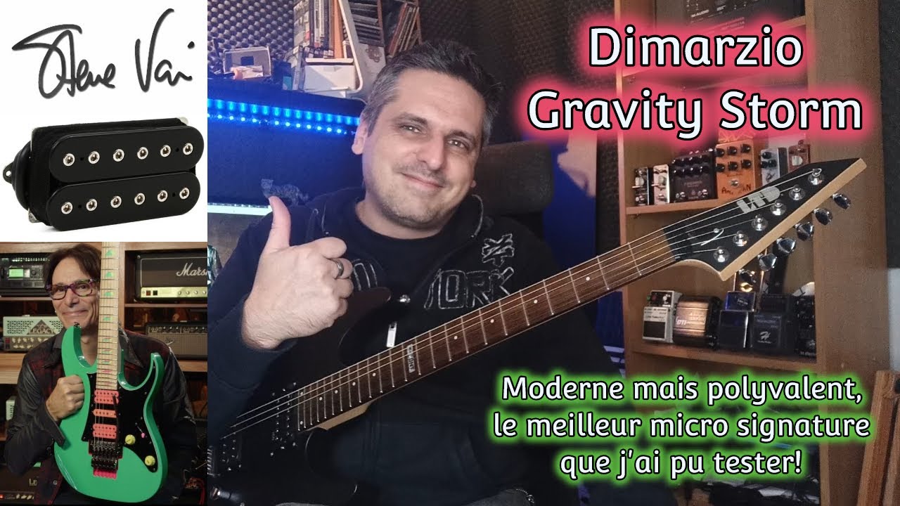 TEST : micro Dimarzio signature Steve Vai Gravity Storm