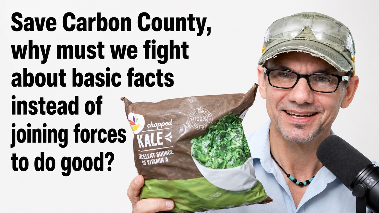Save Carbon County, why must we fight about basic facts instead of joining forces to do good?