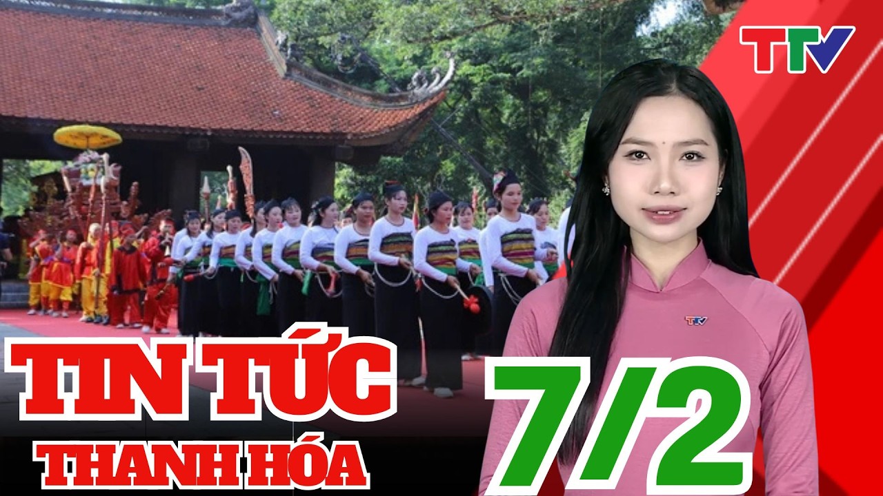 Bản tin Thời sự 14h ngày 07/02/2026 | Thanh Hóa TV