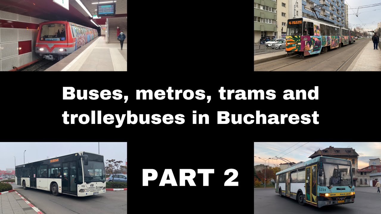 Buses, metros, trams and trolleybuses in Bucharest (december 2021)