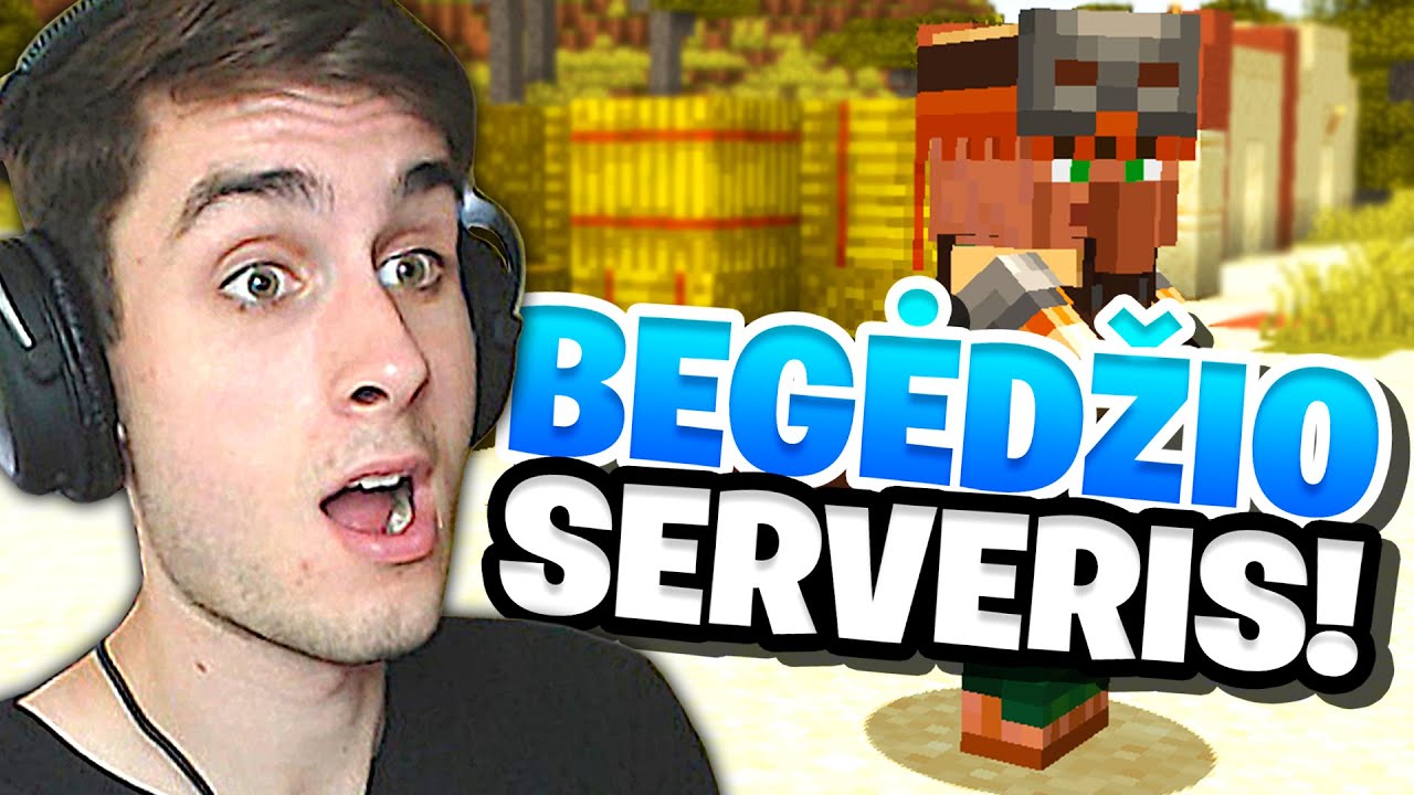 PRIVATUS BEGĖDŽIO SERVERIS!