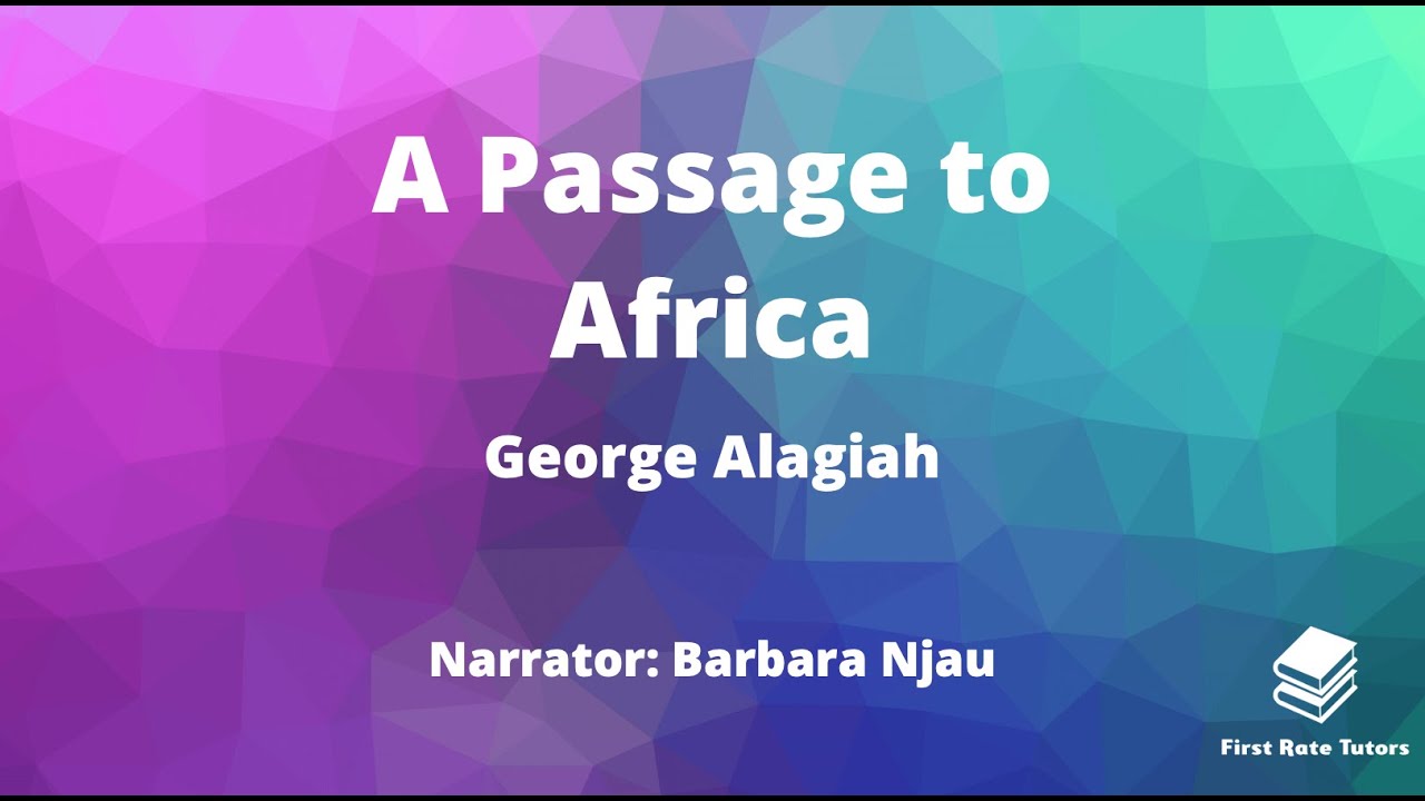 'A Passage To Africa' by George Alagiah Analysis | Pearson Edexcel IGCSE English Revision