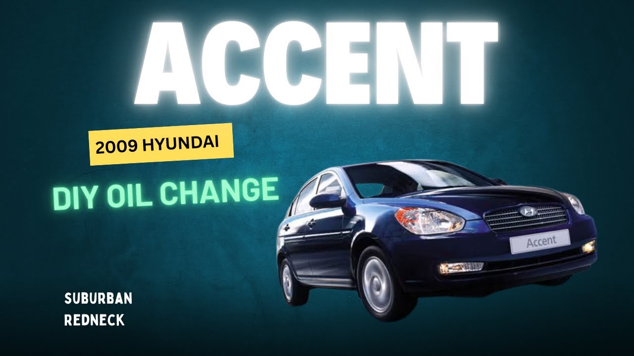 How to Change Oil 2009 Hyundai Accent 1.6L