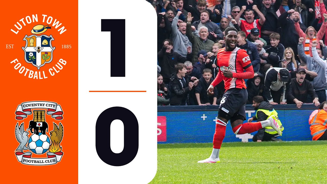 Luton 1-0 Coventry | Highlights