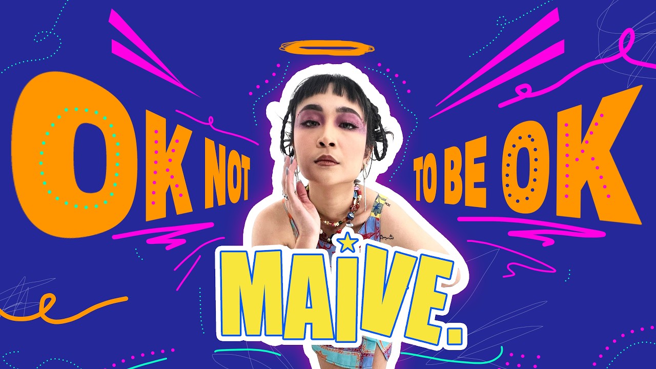 MAIVE. - Ok Not To Be Ok (Official Music Video)