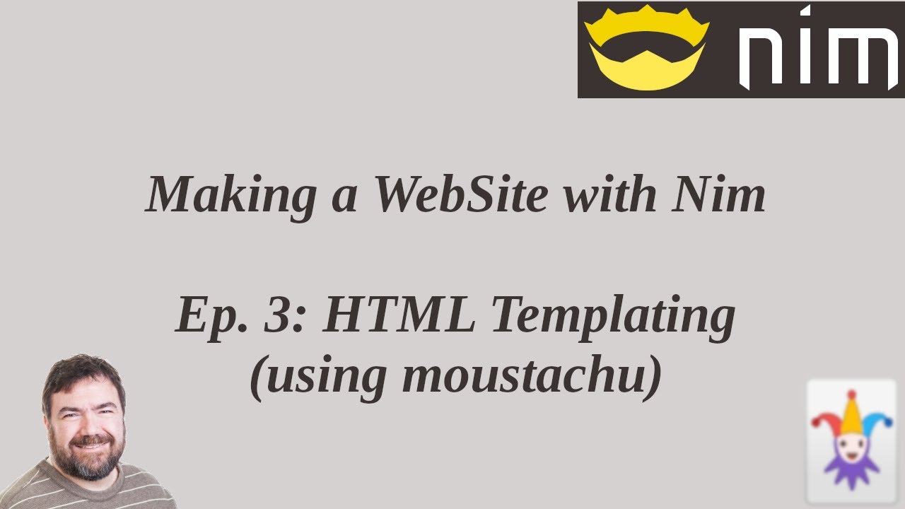 Making a WebSite with Nim 3: HTML Templating (with moustachu)