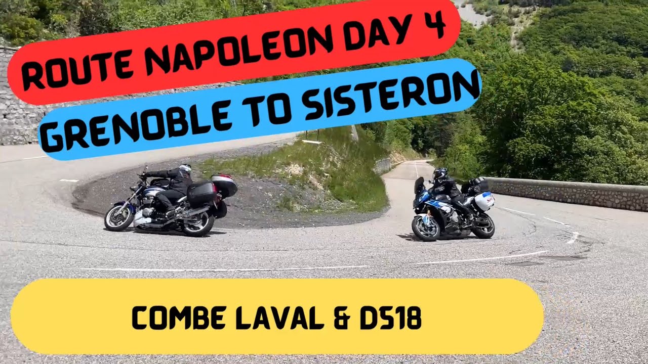 Route Napoleon Tour - Day 4 Grenoble to Sisteron