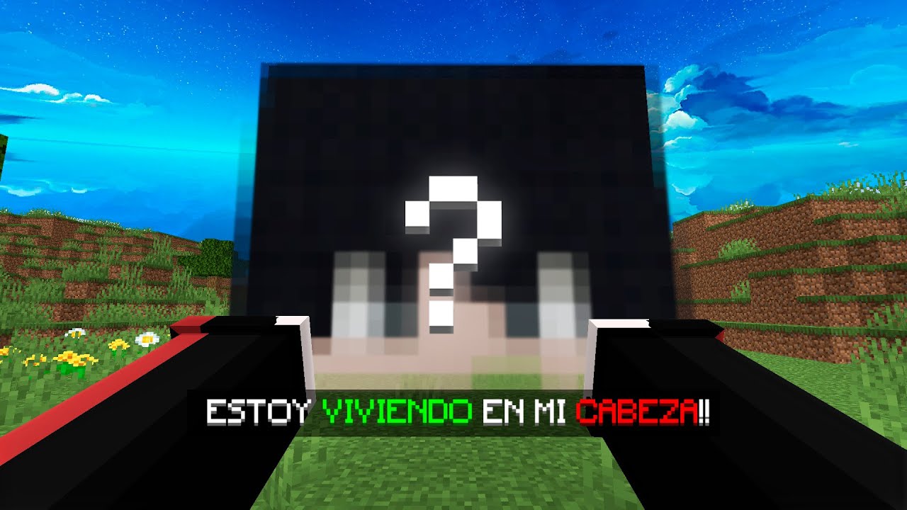 SOBREVIVI DENTRO DE MI CABEZA EN MINECRAFT!!