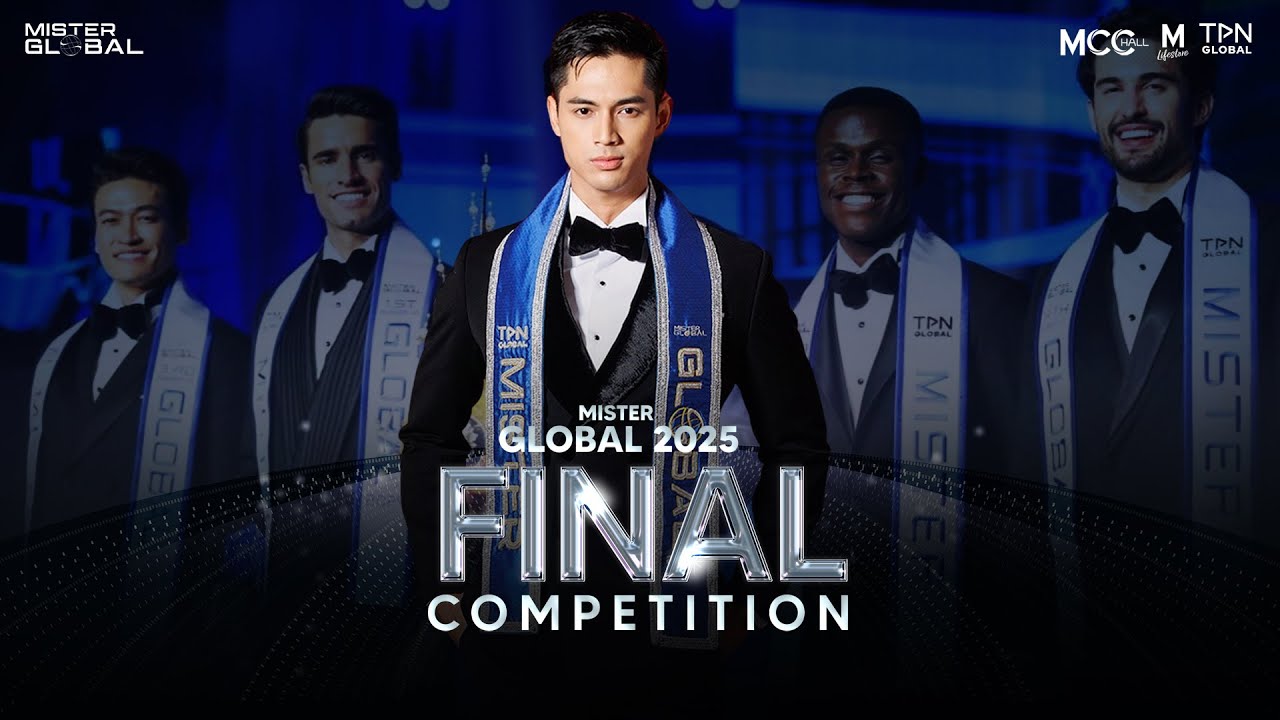 FINAL COMPETITION MISTER GLOBAL 2025