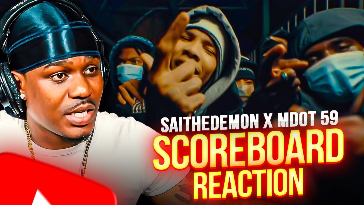 Saithedemon x Mdot 59 - Scoreboard (REMIX) REACTION