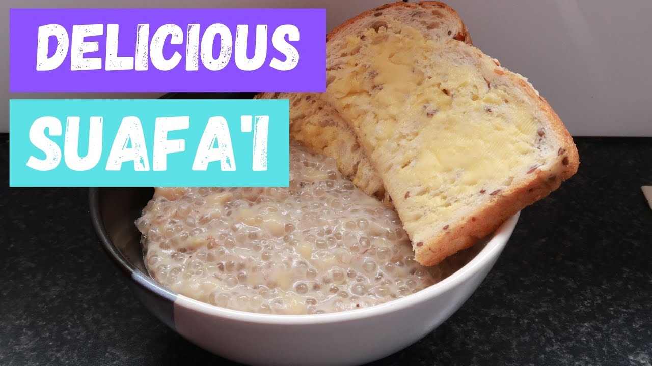 Suafa'i - Samoan Banana Sago Dessert or Breakfast