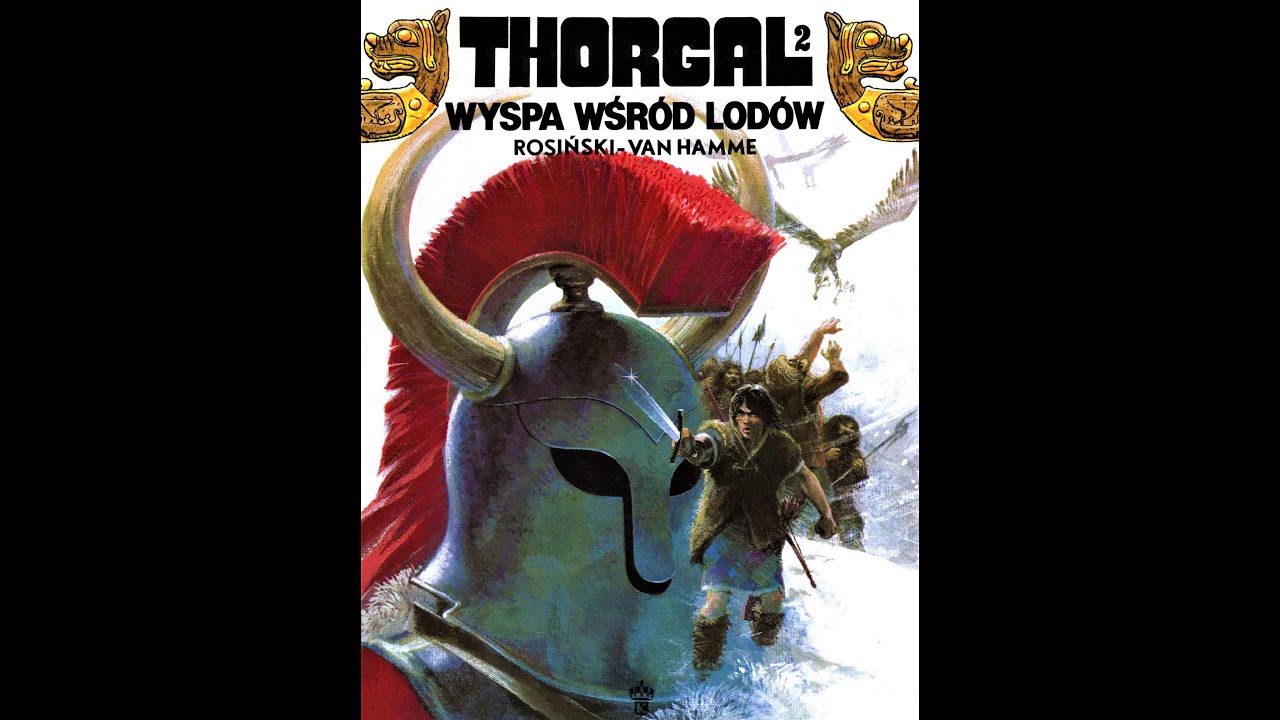 Thorgal Album 2 Wyspa wśr&oacute;d lod&oacute;w