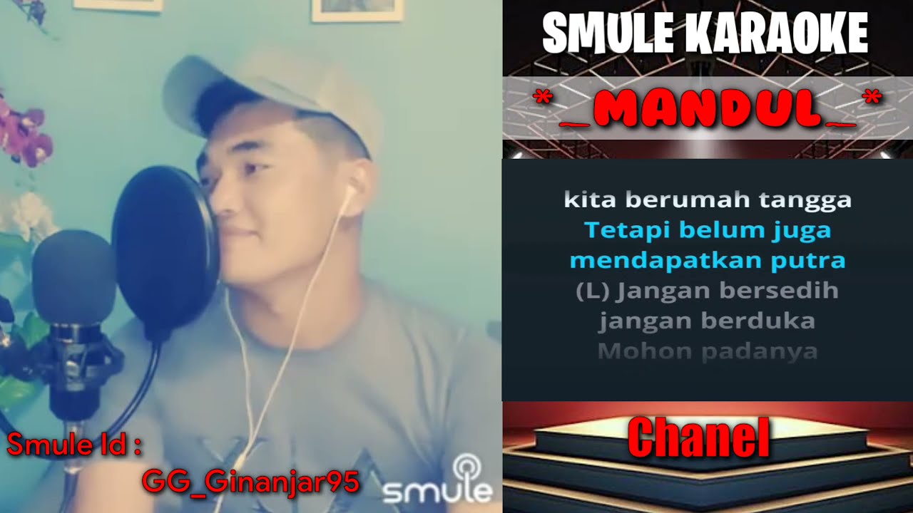 Smule Karaoke - MANDUL