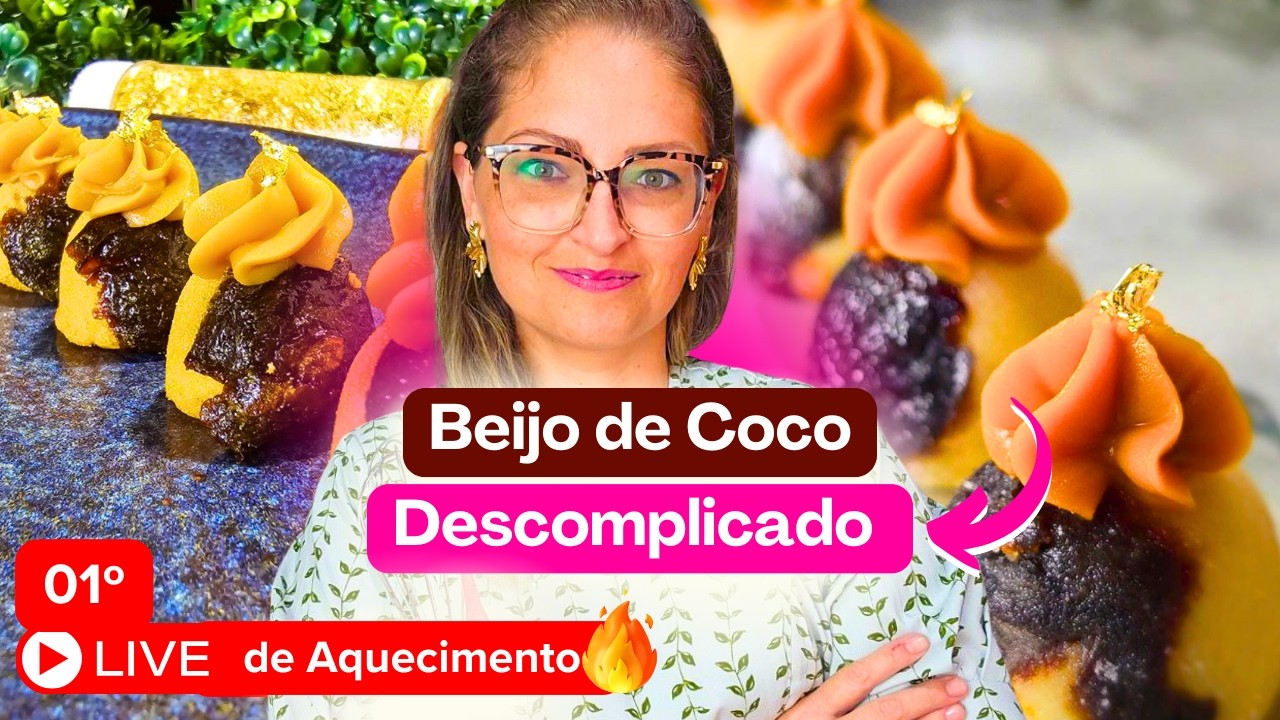 LIVE 01 | Doce Fino Beijo de Coco Sofisticado – Receita Fácil e Surpreendente!