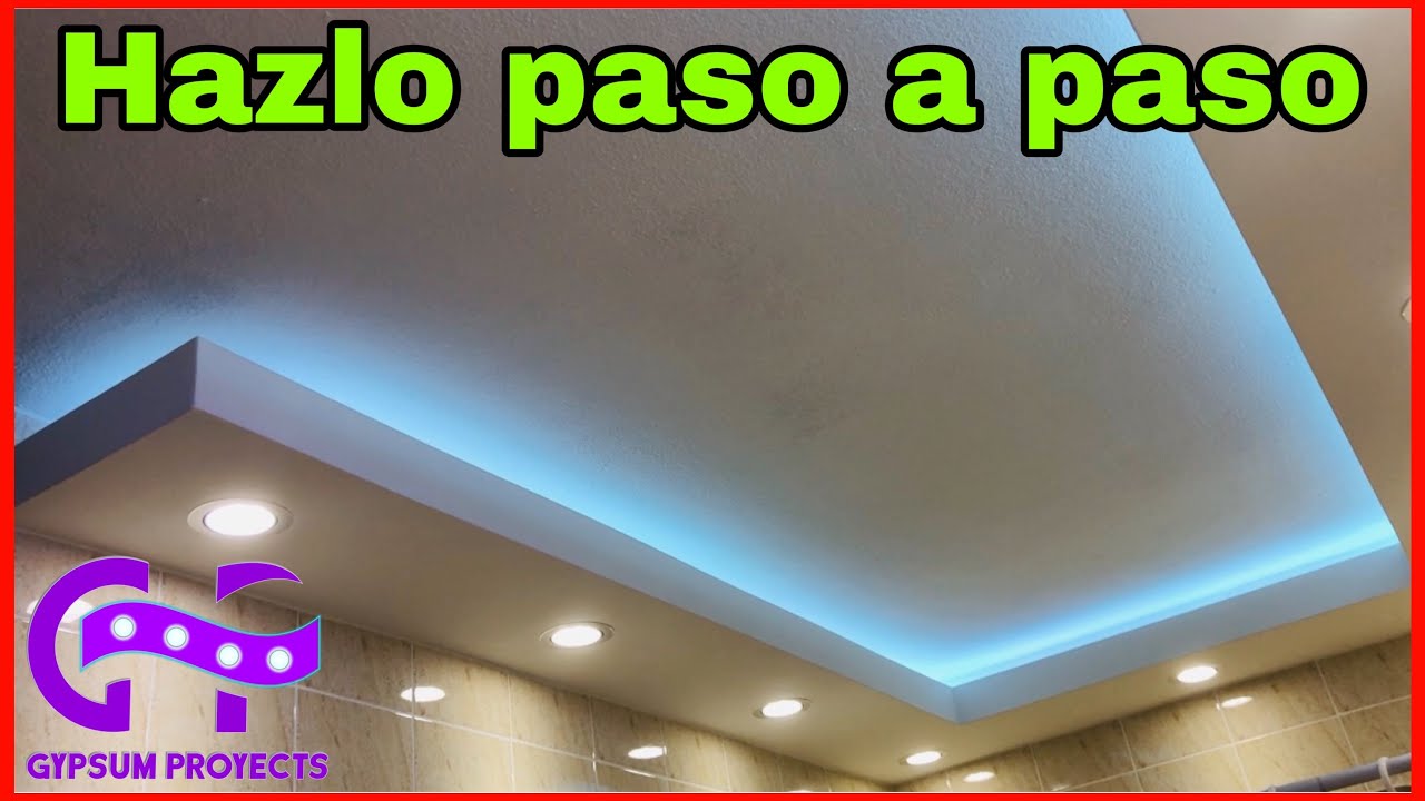 Como Hacer Una Facia (Techo Flotante) Gypsum Board