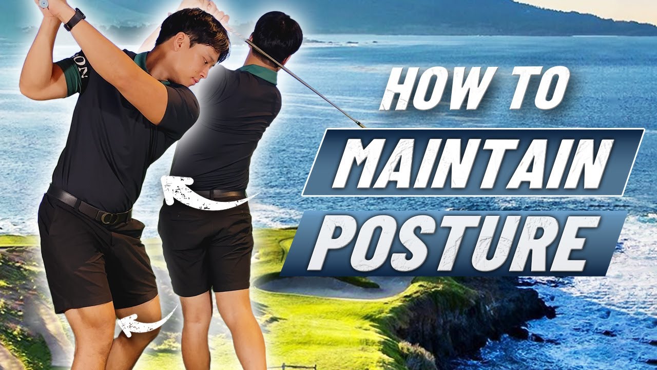 How To Maintain Posture | Master your backswing