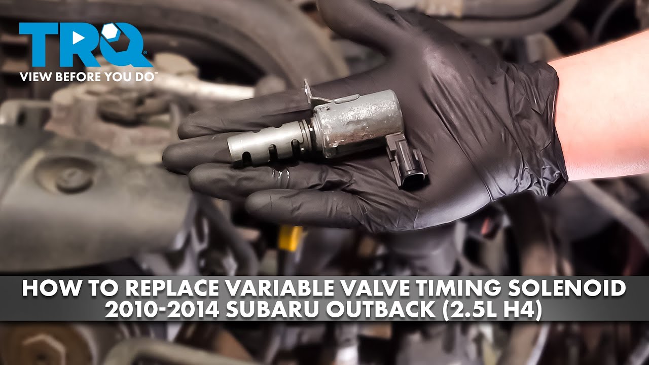 How to Replace Variable Valve Timing Solenoid 2010-2014 Subaru Outback (2.5L H4)