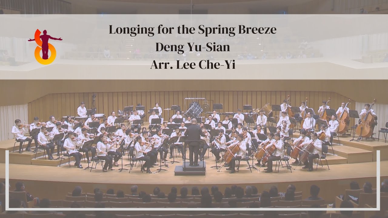 Longing for the Spring Breeze - Deng Yu-Sian, arr. Lee Che-Yi