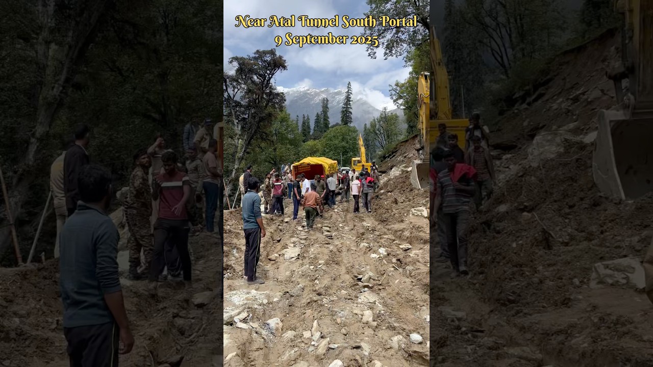 NEAR ATAL TUNNEL SOUTH PORTAL ROAD CONDITION || LATEST CURRENT UPDATE ON 9 SEPTEMBER #ataltunnel