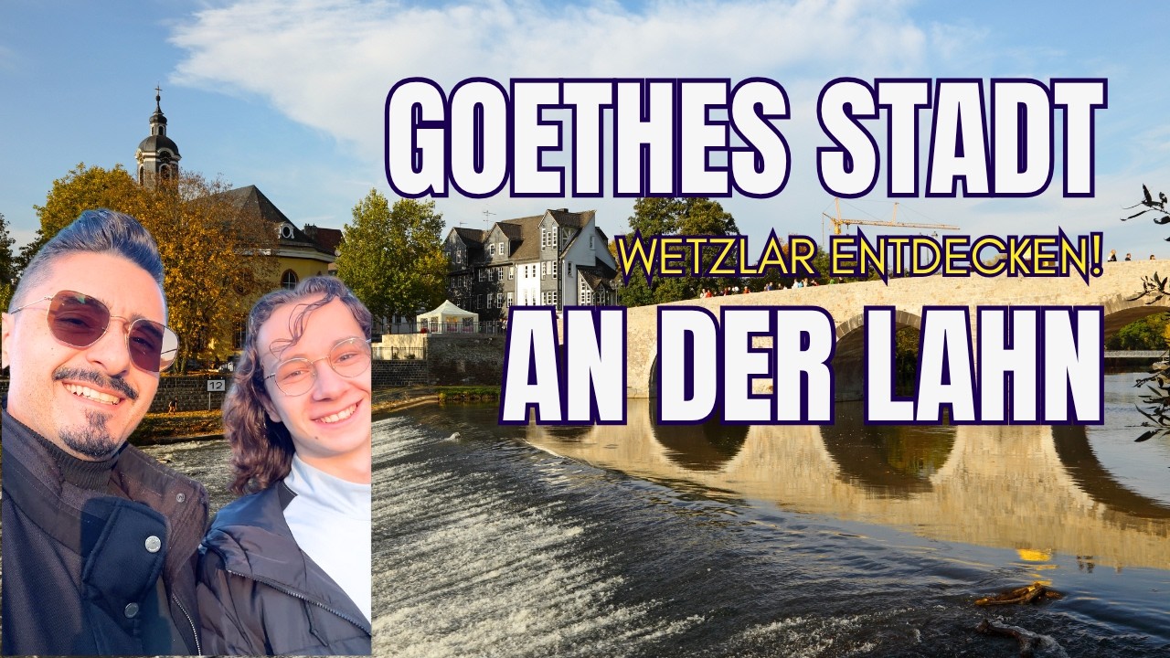 Wetzlar entdecken &ndash; Altstadt, Schloss Braunfels & die Heimat von Leica