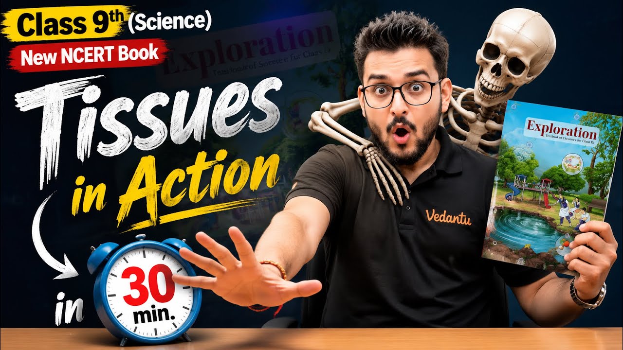 🔥Class 9th|Science|Tissues in Action|Chapter-03|New NCERT|One Shot|Pranav Pandey