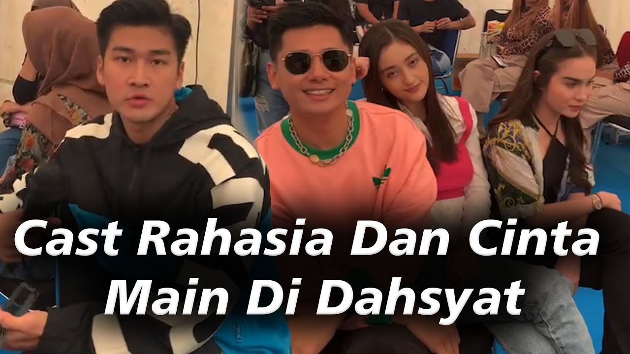 Dibalik Layar Cast Rahasia Dan Cinta, Debu, Dwita, Greg, Main Di Dahsyat, BTS Rahasia Dan Cinta