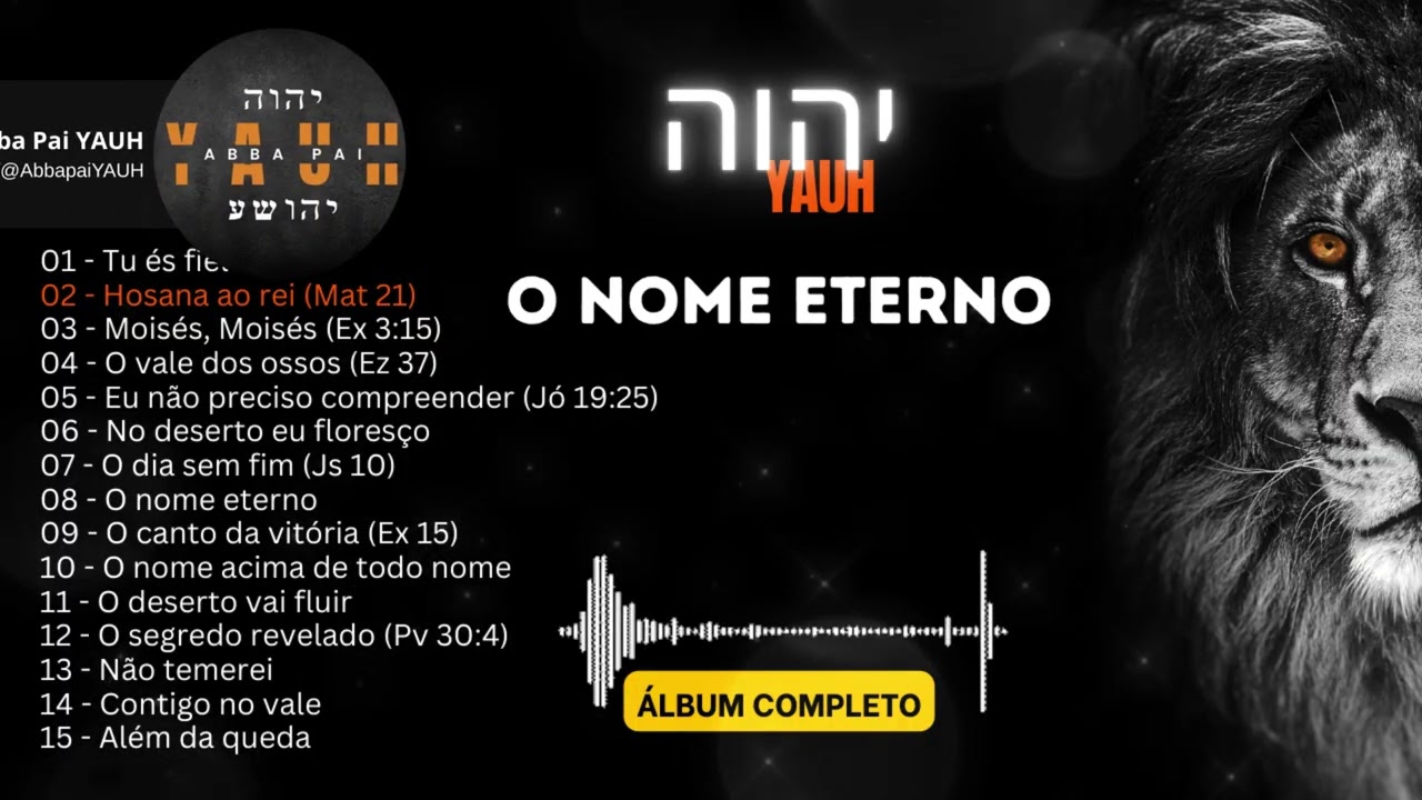 O Nome Eterno (Álbum  Completo) Abba Pai YAUH - Louvor a YAUH יהוה