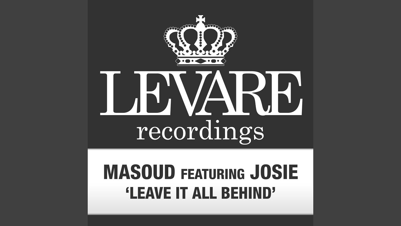 Leave It All Behind (Tritonal Air Up There Mix)