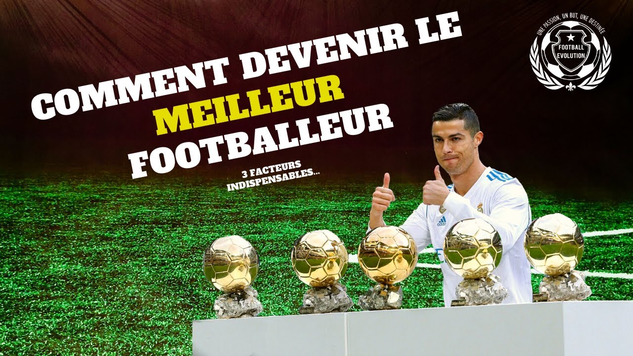 Comment devenir un meilleur footballeur en 2021