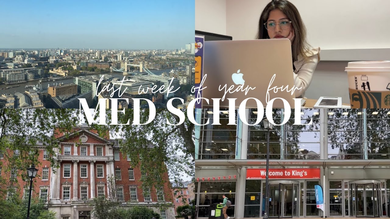 med school vlog ⛅️ - king's college london, last week of fourth year 💌