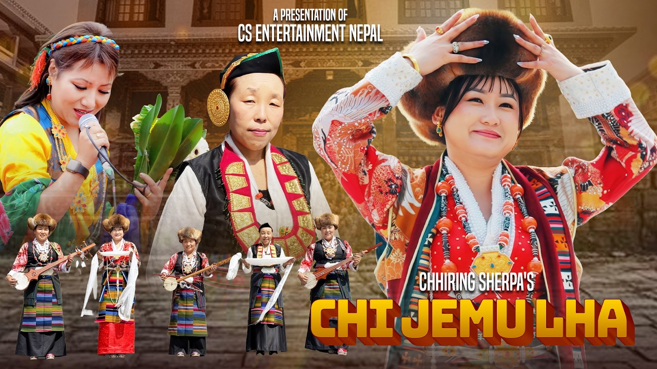 Chi Jemu Lha - Doma Sherpa | Ft. Chhiring Sherpa | New Sherpa Song 2026