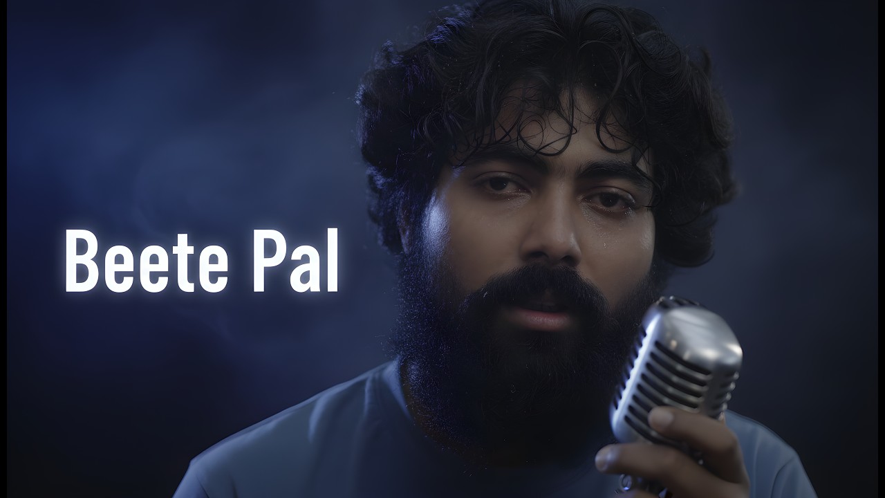 Beete Pal | Akash Khairul | Official Love Song
