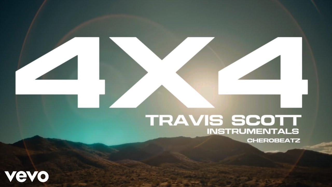 4X4 Travis Scott [INSTRUMENTAL]