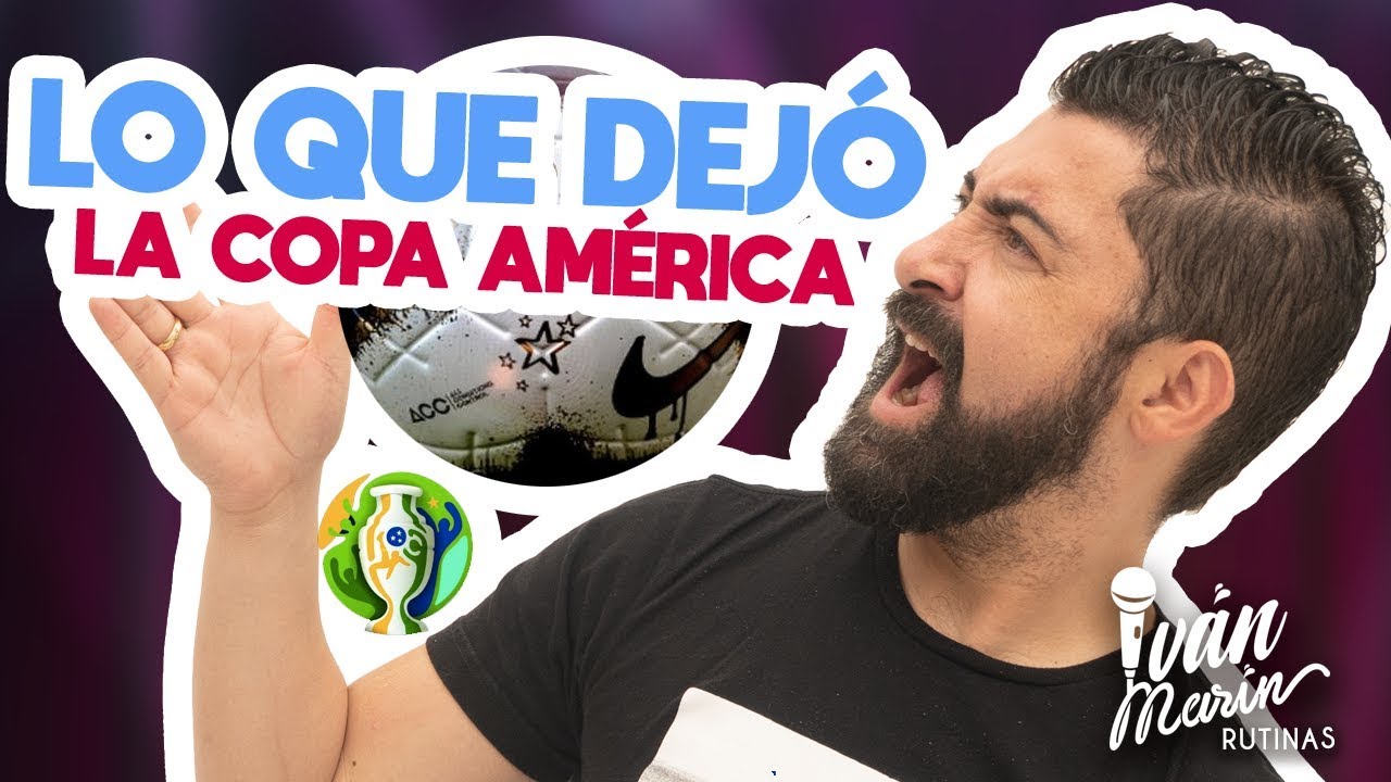 LO QUE DEJÓ LA COPA AMÉRICA - RESUMEN