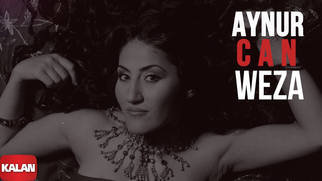 Aynur - Can Weza I N&ucirc;pel &copy; 2006 Kalan M&uuml;zik