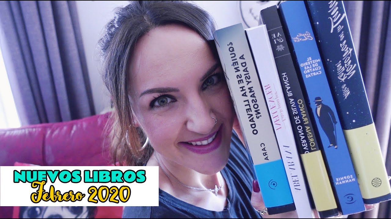 NUEVOS LIBROS EN MI ESTANTERÍA Febrero 2020 | Vero Blabla Libros