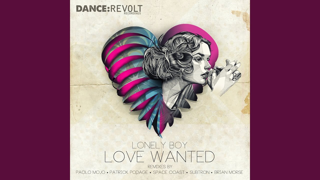 Love Wanted (Patrick Podage Remix)