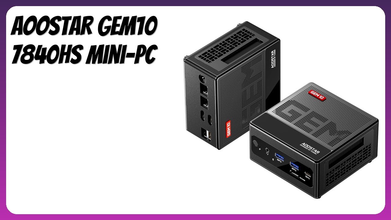 BEWERTUNG (2025): AOOSTAR GEM10 7840HS Mini-PC. Infos