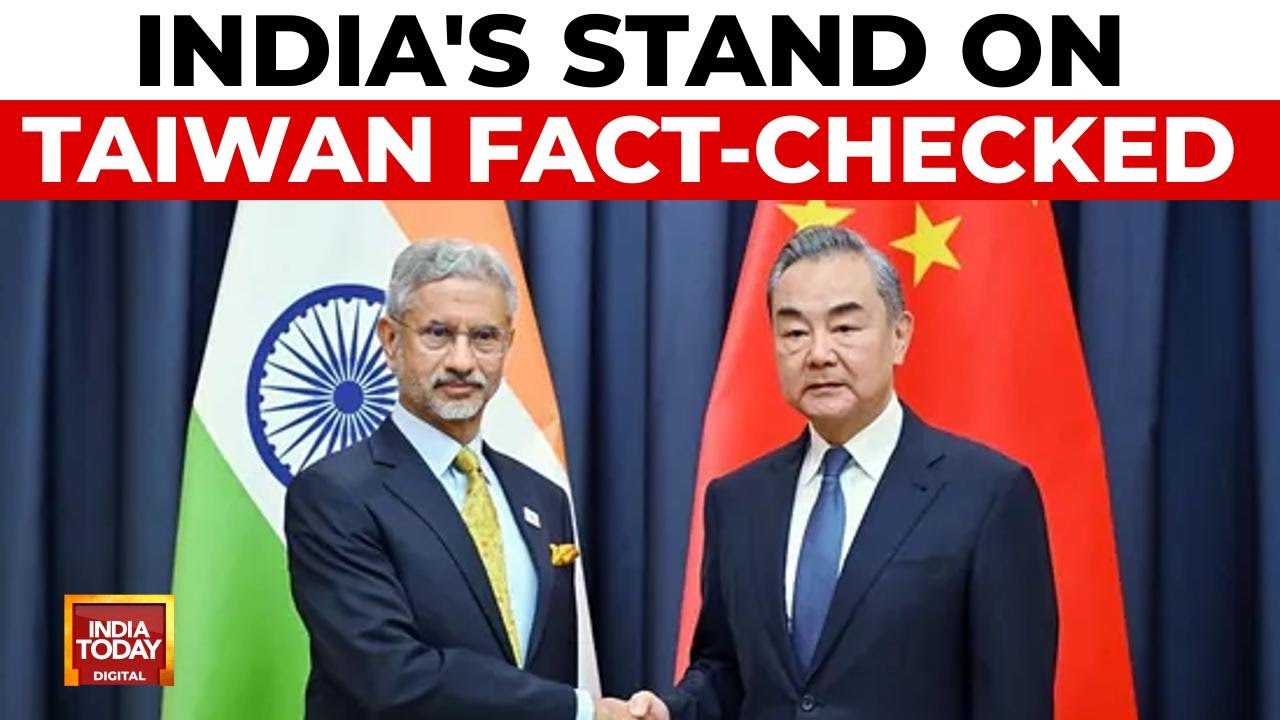 India Busts China's Taiwan Claims: Unchanged Stance on Economic, Tech, Cultural Ties | India Today