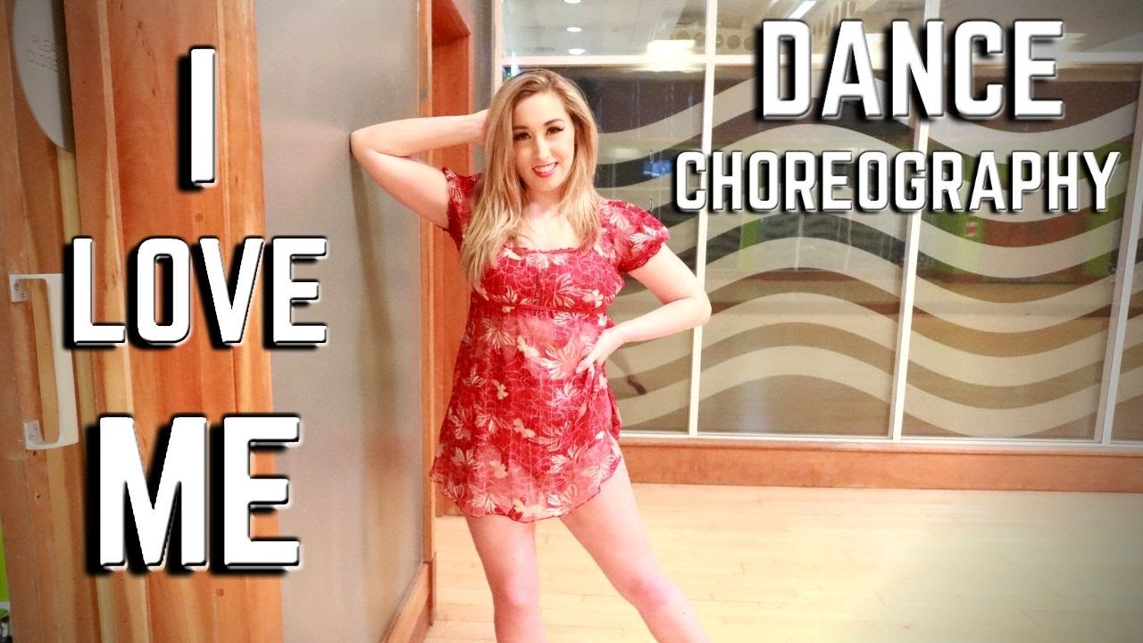 I LOVE ME DEMI LOVATO DANCE CHOREOGRAPHY