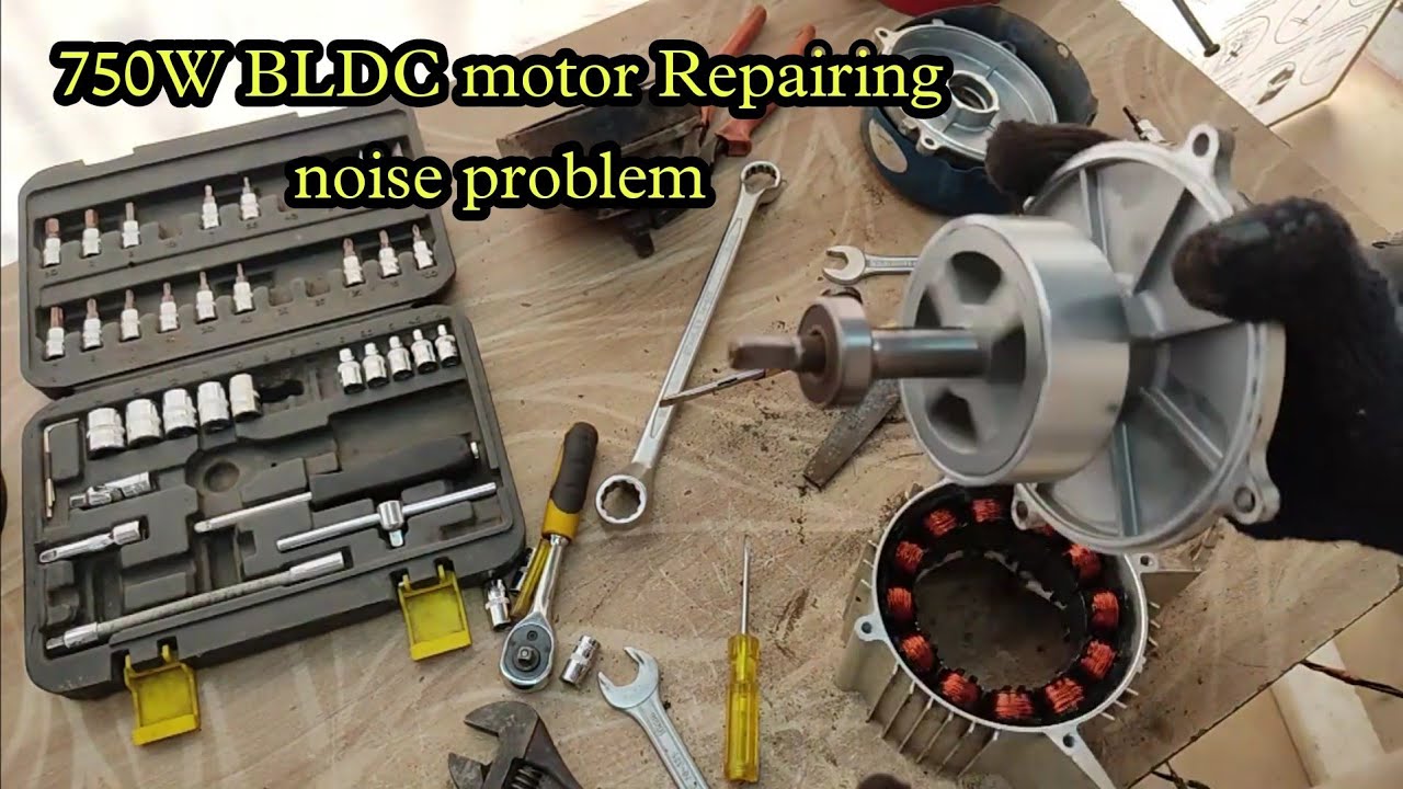How to Repair 750W48V BLDC MOTOR /Noise problem