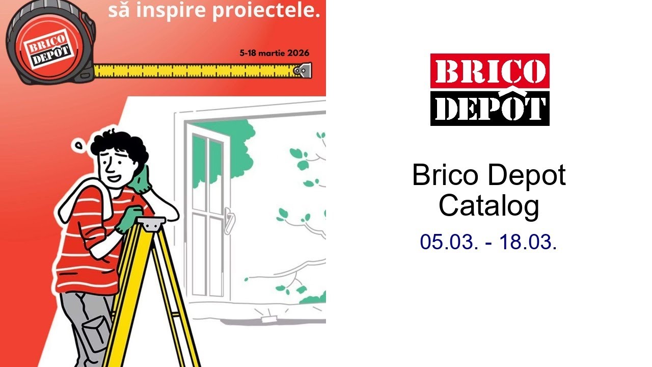 Brico Depot Catalog 05.03. - 18.03.