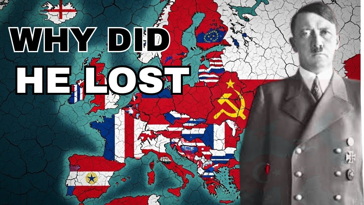 Why Hitler Lost  World War 2