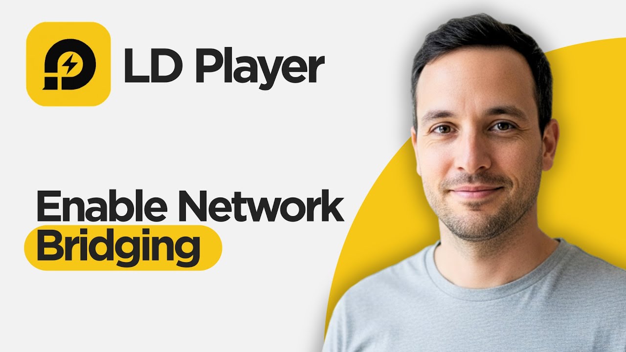Как включить сетевой мост в LDPlayer (полное руководство 2026 года)