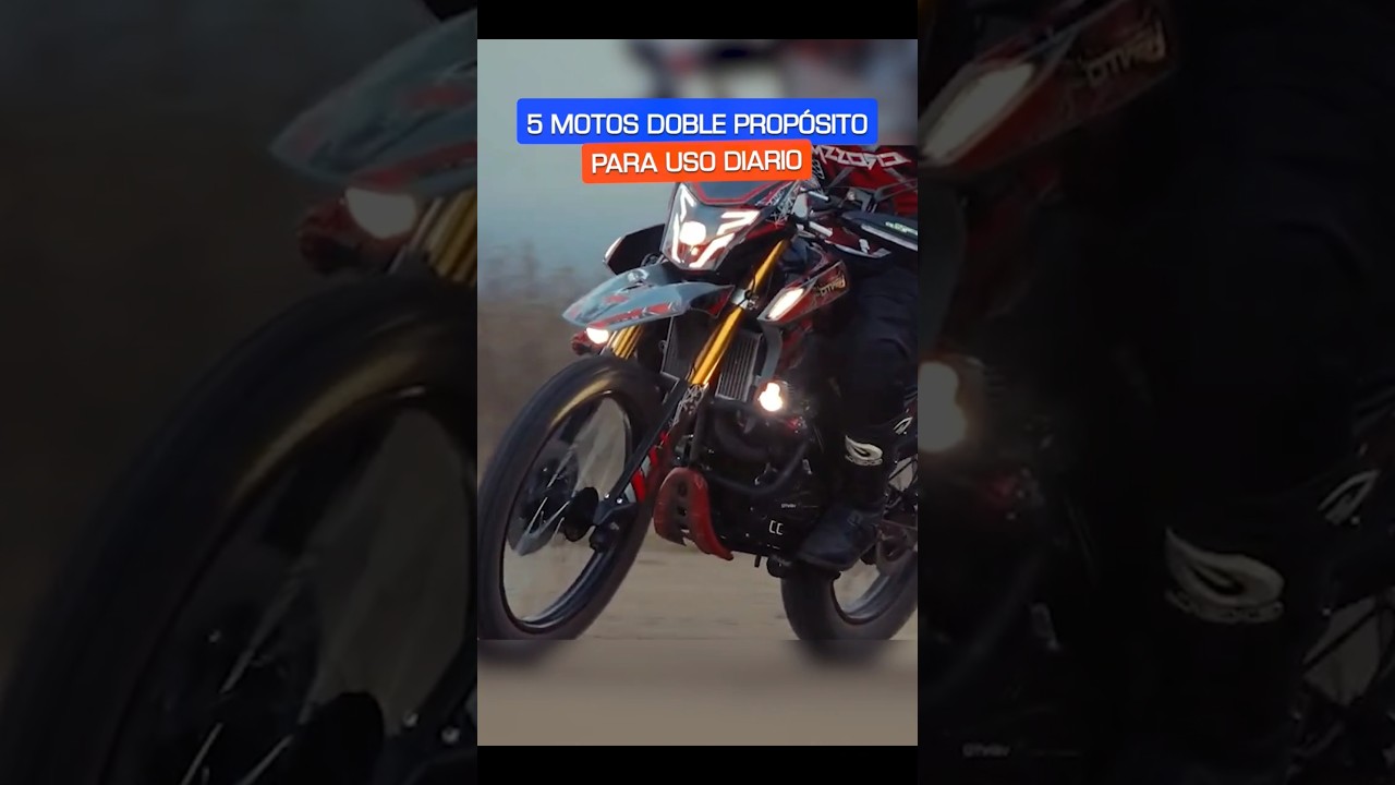 5 MOTOS DOBLE PROP&Oacute;SITO para USO DIARIO #motos #dobleproposito #cfmoto