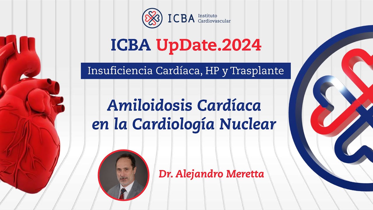 Amiloidosis Cardíaca en la Cardiología Nuclear