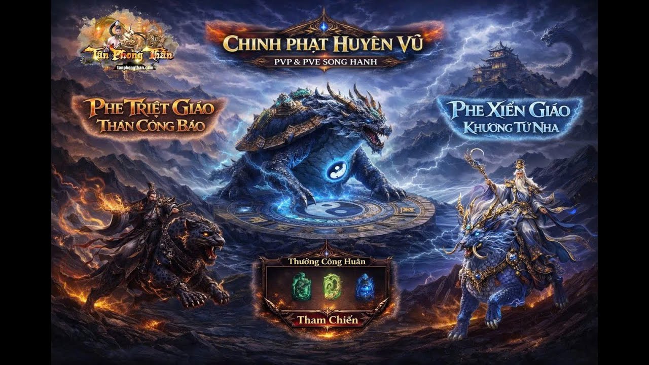 Phong Thần Phiên Bản Mới Nhất - TÂN PHONG THẦN PC