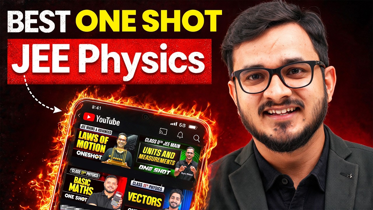 Best JEE Physics ONE SHOT 🔥 for 99%ile || JEE Mains & Advanced