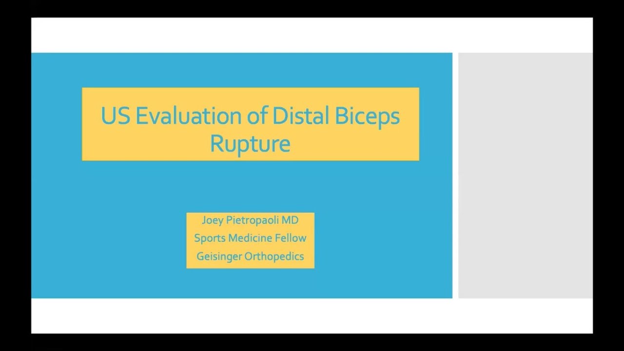 Distal Biceps Rupture with Dr. Joey Pietropaoli | AMSSM Sports Ultrasound Case Presentation