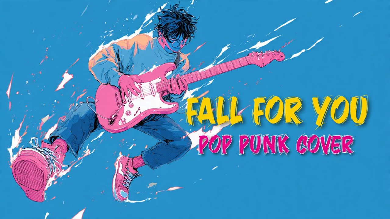 Fall For You Pop Punk Version – Secondhand Serenade | Anime MV Cover by SKDP”